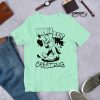 Never Stop Creating T-Shirt - Image 15